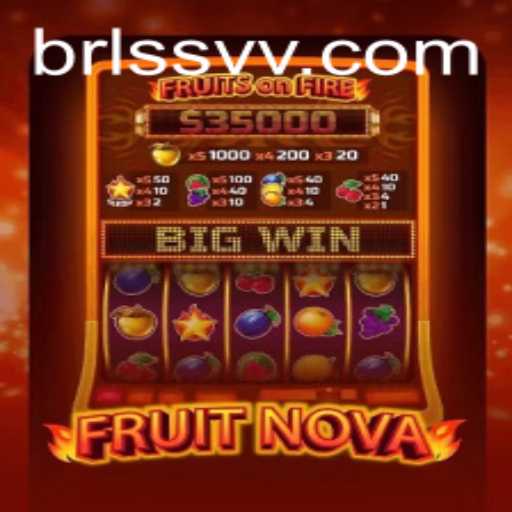 Discover the Thrilling World of FruitNova