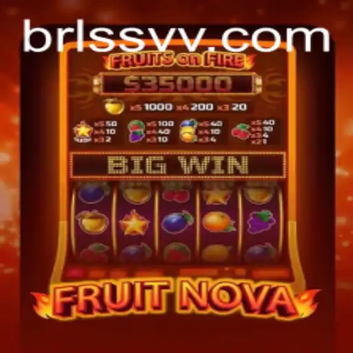 Discover the Thrilling World of FruitNova